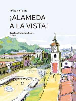 cover image of ¡Alameda a la vista!